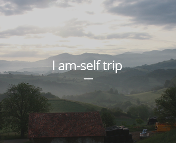 I am-self trip